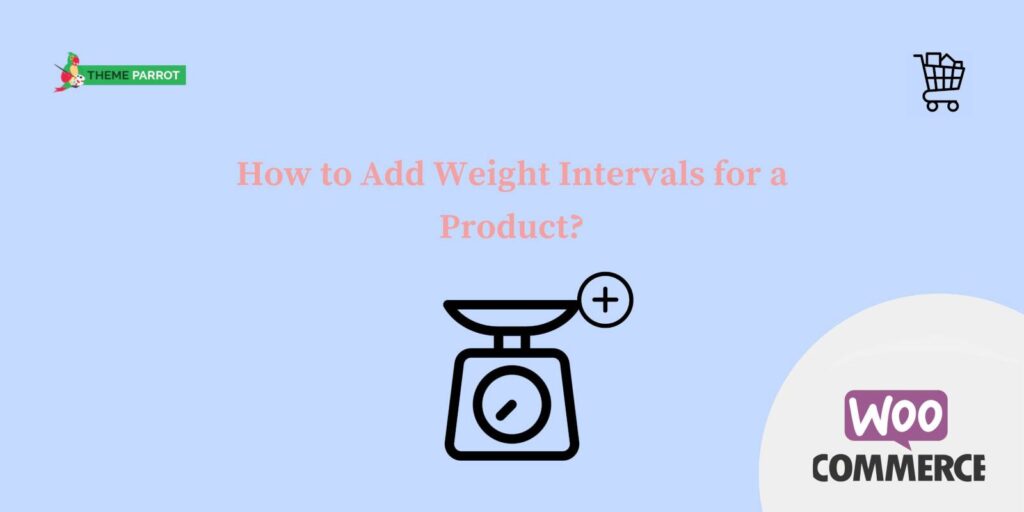 how to add weight intervals for a product