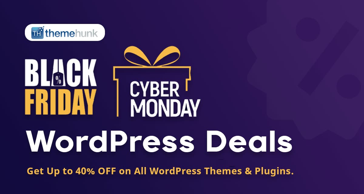 banner image of themehunk wordpress bfcm deals